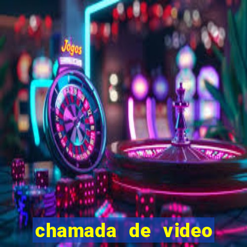 chamada de video garota de programa